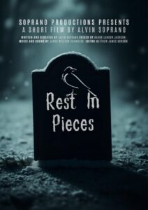 Rest In Pieces (2024) by Alvin Soprano